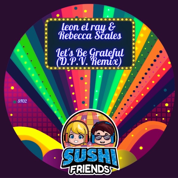 Let's Be Grateful (D.P.V.Remix) - Single