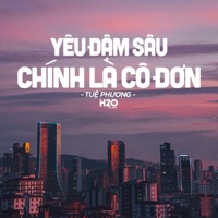 Yêu Đậm Sâu Chính Là Cô Đơn (Lofi Ver.) - Single - H2O Music & Tuệ Phương