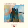 Eric Reinhardt I'se a Muggin': Interlude Imogen Ryall sings the Charles Mingus/Joni Mitchell Songbook