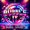 Bubble It (feat. Maureen) [Radio Edit] cover art