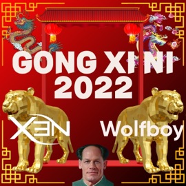 GONG XI NI 2022 (feat. Wolfboy) XEN