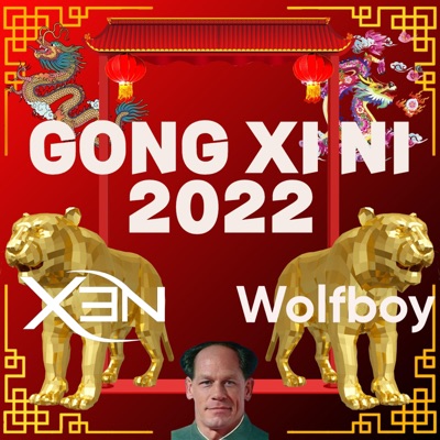 GONG XI NI 2022 (feat. Wolfboy) - Single