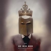 GE MIG MER (feat. Denki & Denis Alic) - Single - RKO