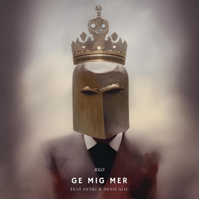 GE MIG MER (feat. Denki & Denis Alic) - Single