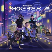 Smoke Break - Single - Madhertz, WUTAN & Jango