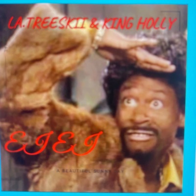 EI EI (feat. KING HOLLY) - Single