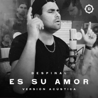 Es Su Amor (Versión Acústica) - Single - Despinal