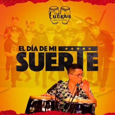 El Día de Mi Suerte - Single