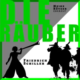 Die Räuber - Erzählbuch, Band 6 (Ungekürzt)