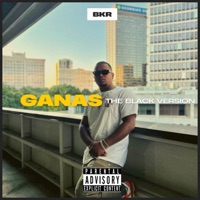 Ganas - Single - BKR The Black Version