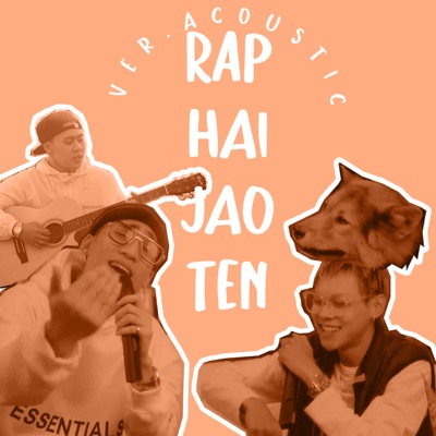 Rap Hai Jao Ten (feat. PETER & Heo vvk) - Single