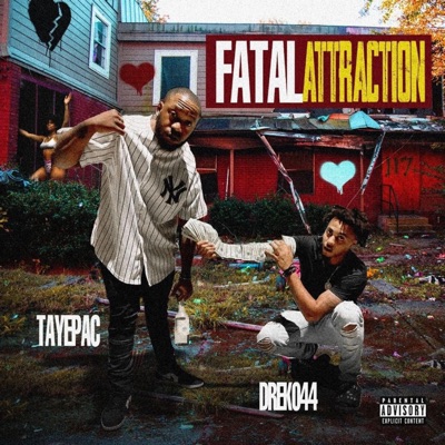 Fatal Attraction (feat. Dreko 44) - Single