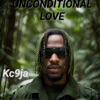 Unconditional Love (feat. CJ Classic) - Single