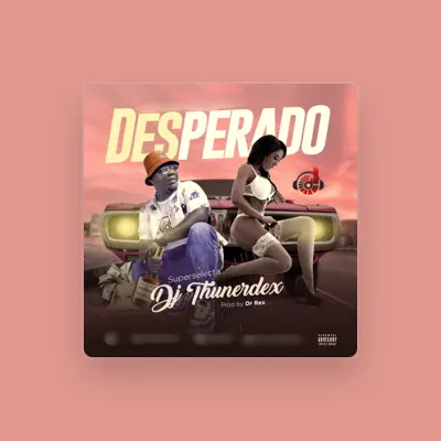 Listen to Superselecta Dj Thunerdex, watch music videos, read bio, see tour dates & more!