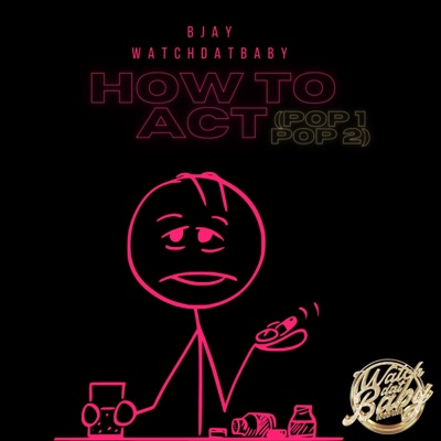 How To Act - Single