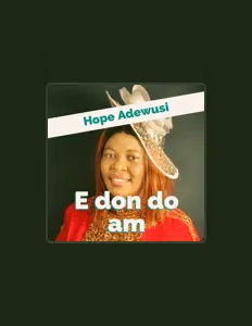 Listen to Hope Adewusi, watch music videos, read bio, see tour dates & more!