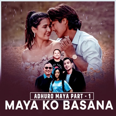MAYA KO BASANA (feat. Rewash Gurung/Pabitra Gurung) - Single
