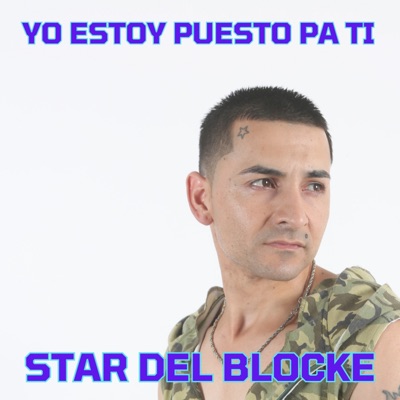 Yo Estoy Puesto Pa Ti - Single