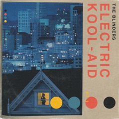 Electric Kool-Aid (Pt. 1) - EP
