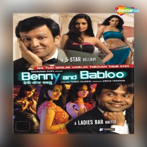 Benny & Babloo (Original Motion Picture Soundtrack) - Single
