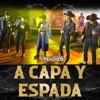 A Capa Y Espada - Single