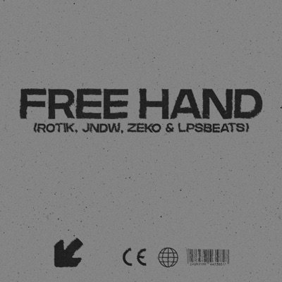 Free hand (feat. Rotik.Fb, Zeko & Lapsus Lpsbeats) - Single