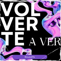Volverte a Ver - Single - Roussmx