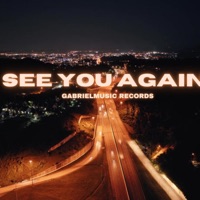 See You Again - Single - GabrielMusic