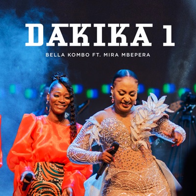 Dakika 1 (feat. Mira Mbepera) - Single