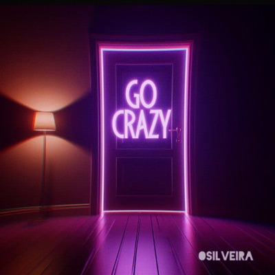 Go Crazy - Single