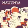 Stream & download Mawumaya (feat. Stevo Atambire) - Single