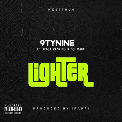 Lighter (feat. Tesla Ranking & Boi Mack) - Single