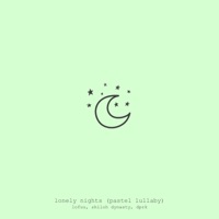 lonely nights (pastel lullaby) - Single - Lofuu, Shiloh Dynasty & dprk