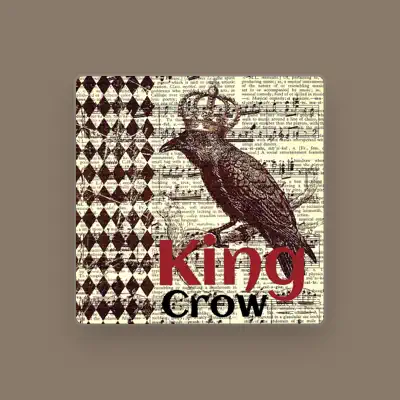 Listen to King Crow, watch music videos, read bio, see tour dates & more!