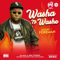 Washa Ni Washe - Single - MSANII FOREMAN