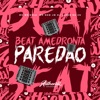 Beat Amedronta Paredão (feat. Mc Nem Jm & Mc Brisola) - Single