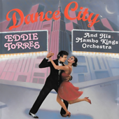 Me Estas Volviendo Loco - Eddie Torres And His Mambo Kings Orchestra Cover Art