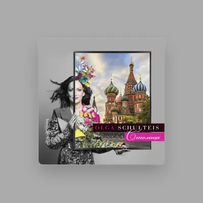 Listen to Olga Schulteis, watch music videos, read bio, see tour dates & more!
