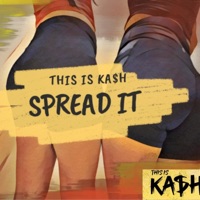 Spread It - Single - This Is Kash