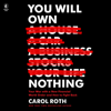 You Will Own Nothing - Carol Roth