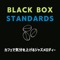 Black Magic - Black Box Standards lyrics