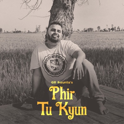 Phir Tu Kyun - Single