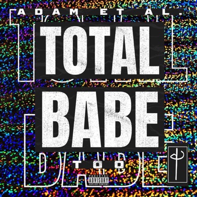 Total Babe Too - Single