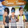 Buenos Tiempos (4C FOREVER) - Single