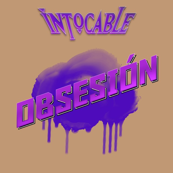 Intocable - Obsesion
