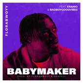 BabyMaker (WAIT A MINUTE) (feat. BadBoyGoodVibes & Eurosoundz) artwork