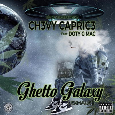 Ghetto Galaxy (feat. Doty G Mac) - Single