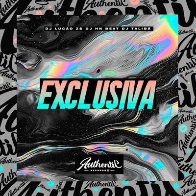 Exclusiva (feat. DJ Talibã) - Single