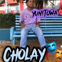 Cholay - Single - YUNITO WA