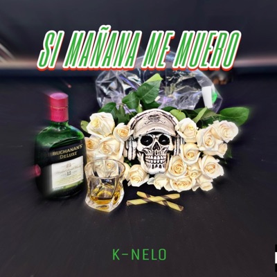 SI MAÑANA ME MUERO - Single